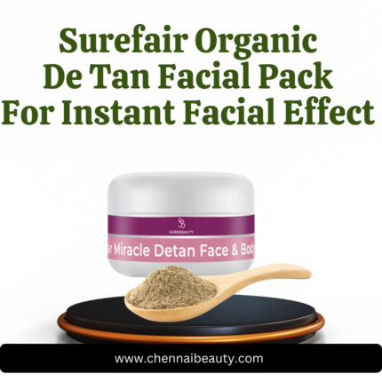 Surefair Organic De Tan Facial Pack | Chennai Beauty